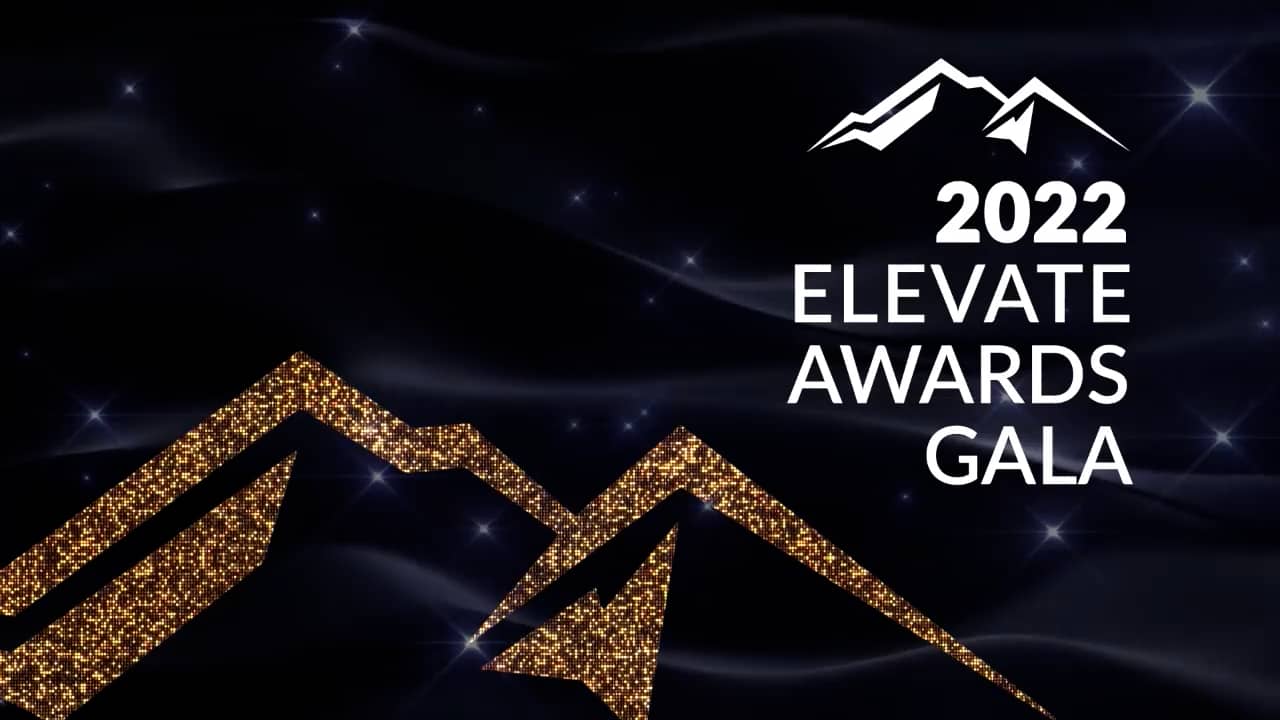 2022 Elevate Awards Gala on Vimeo