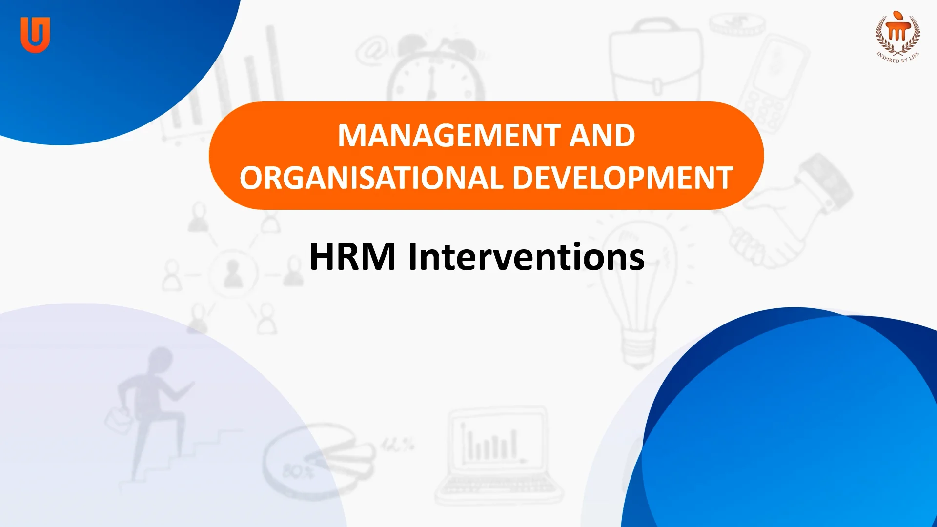 Management and Organisational Development_Unit 8_Topic 1_HRM ...