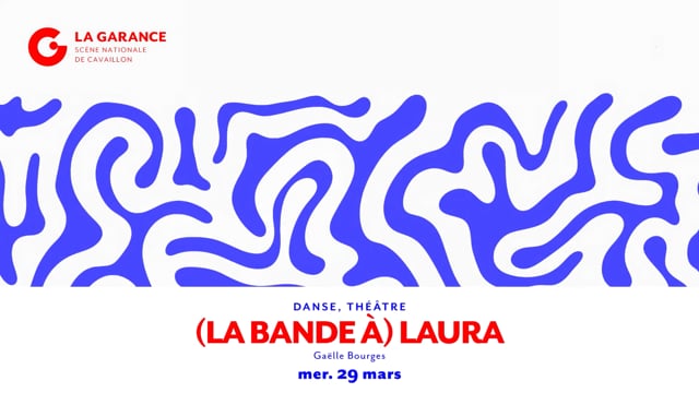 TEASER - (La bande à) Laura