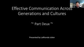 Effective Communication Across Generations and Cultures