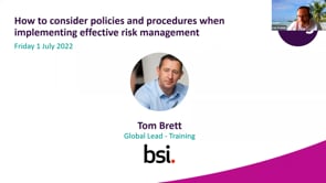 Friday 1 July 2022 - How to consider policies and procedures when implementing effective risk management