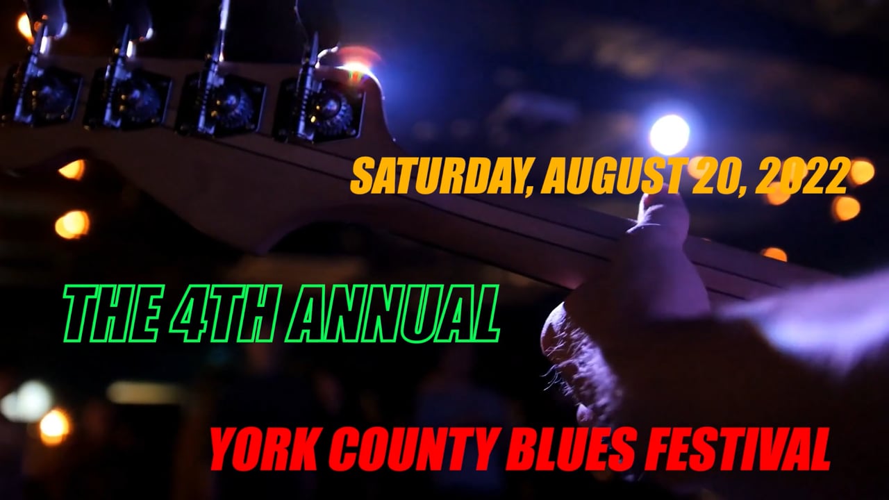 York County Blues Fest 2022.mp4.mp4