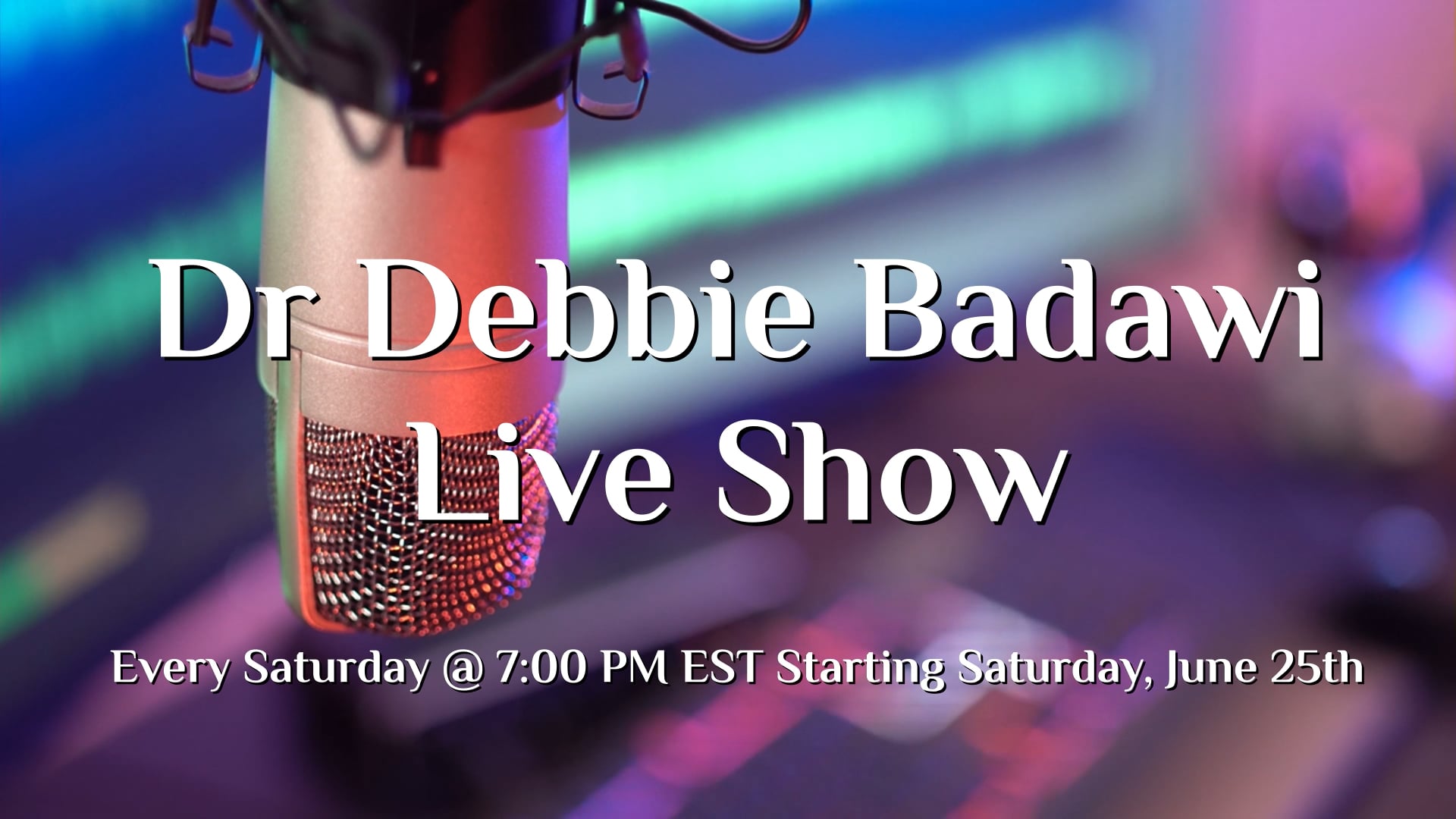 dr_debbie_live_show_weekly_promo_sat_july_2,_2022 (Original).mp4 on Vimeo