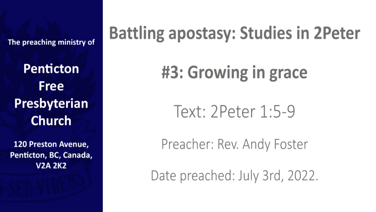 Battling apostasy #3: Growing in grace