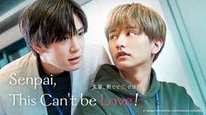 Senpai, This Can't be Love! Episode 3Trailer
