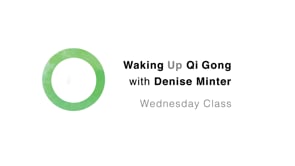 Wed. June 29. 22. Qigong with Denise