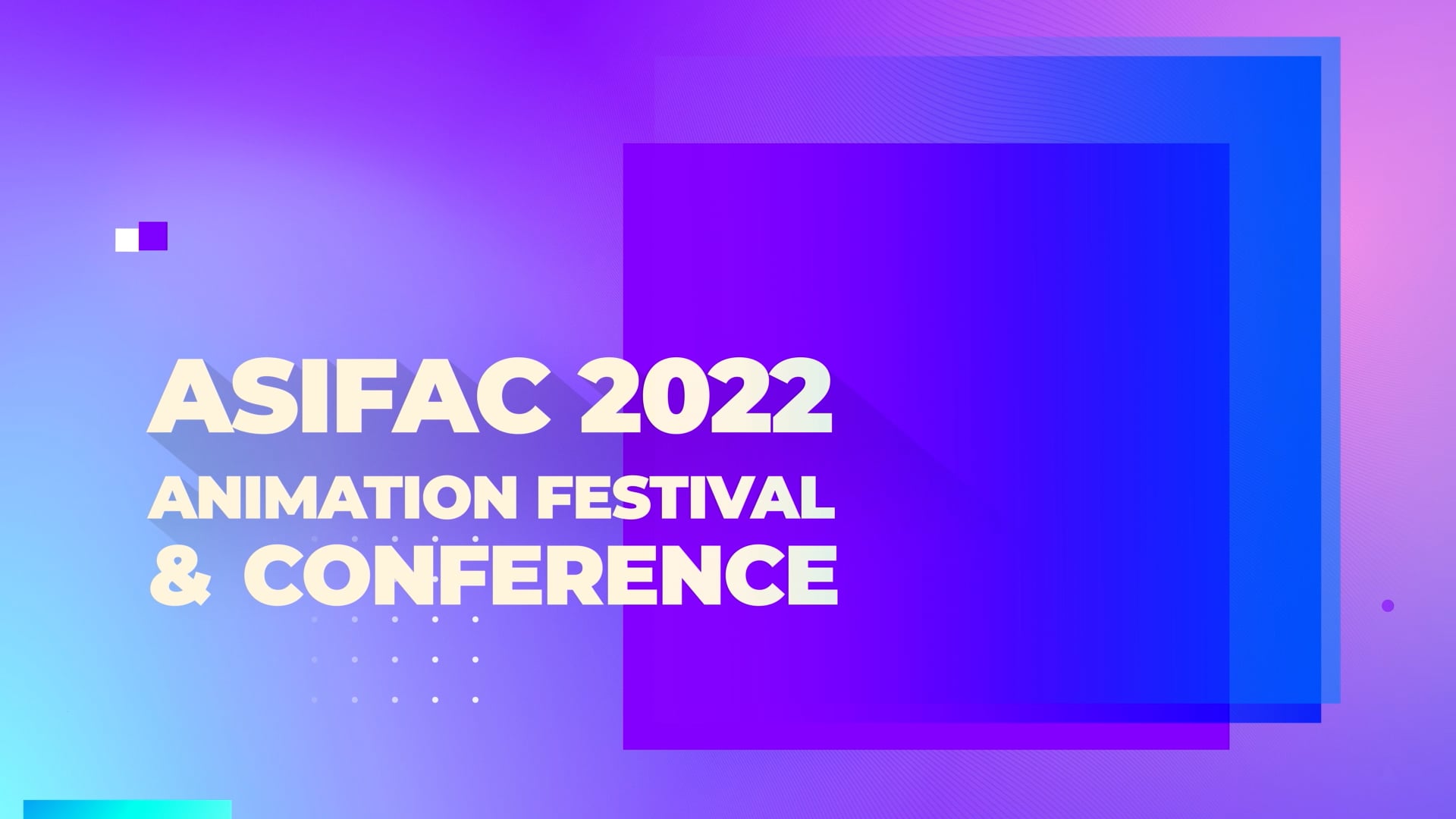 ASIFAC2022 Opening Promo