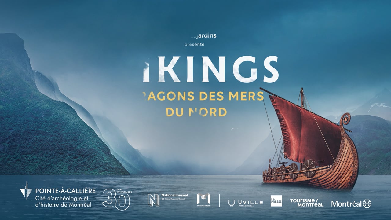 Musée Pointe-à-Callière — publicité télé Vikings