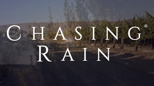 Washington Wines • Red Mountain Wines • Chasing Rain Wines