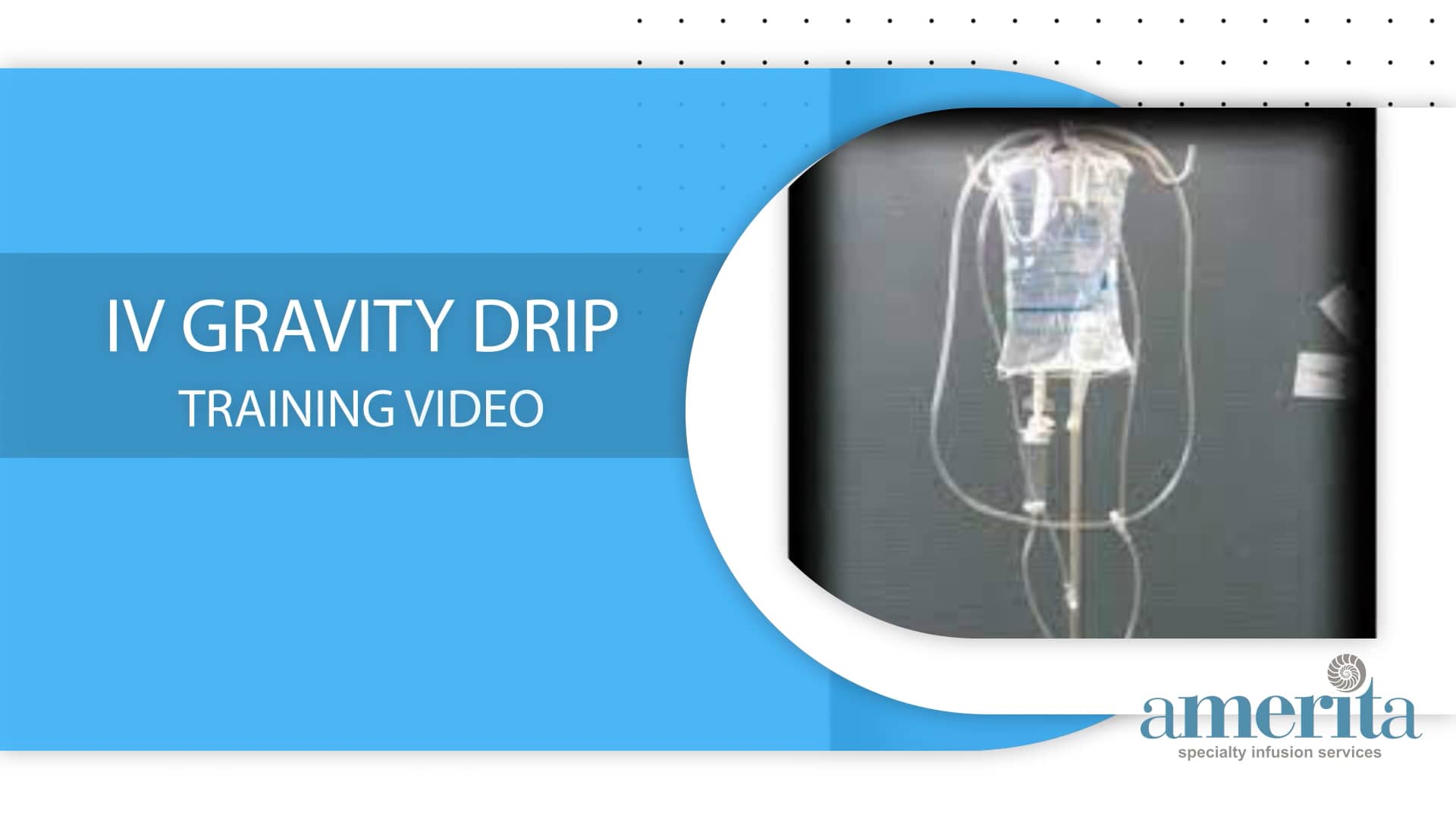 IV Gravity Drip Training Video on Vimeo