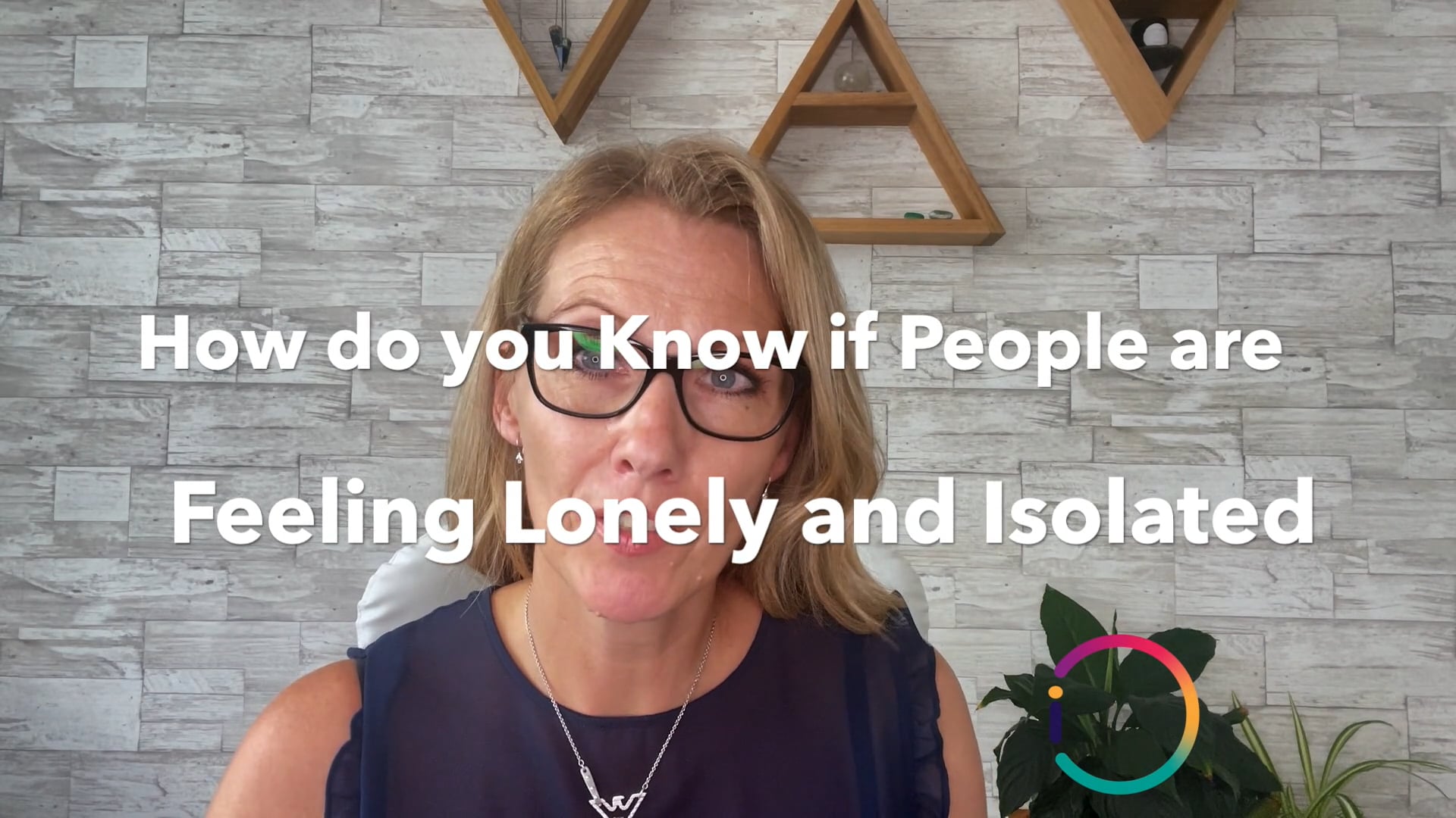 EP. 92 How do you know if People are Feeling Lonely and Isolated