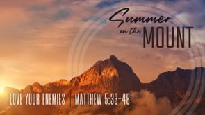 Summer on the Mount - Part 9