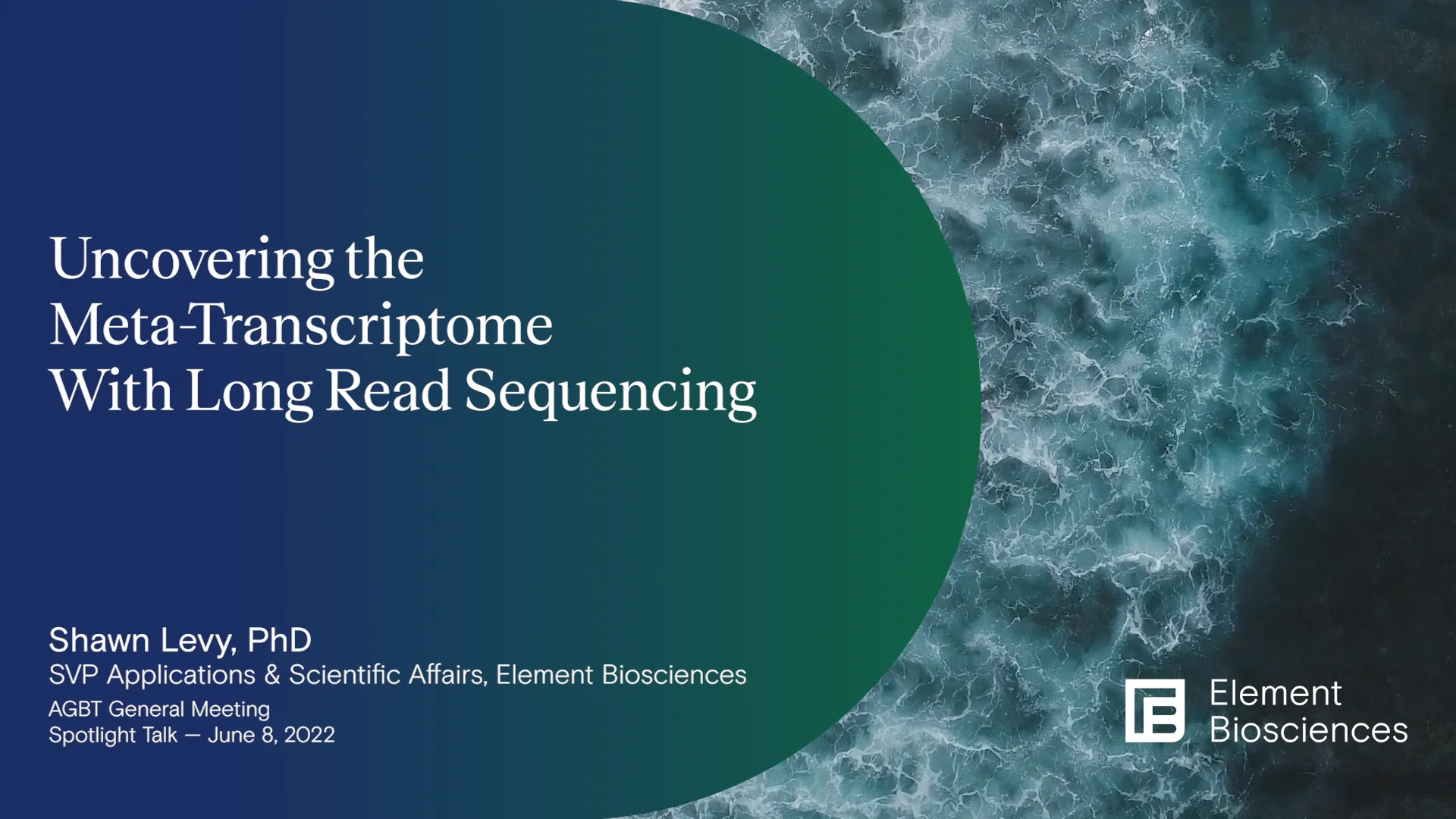 Shawn Levy, PhD Uncovering the MetaTranscriptome with LongRead