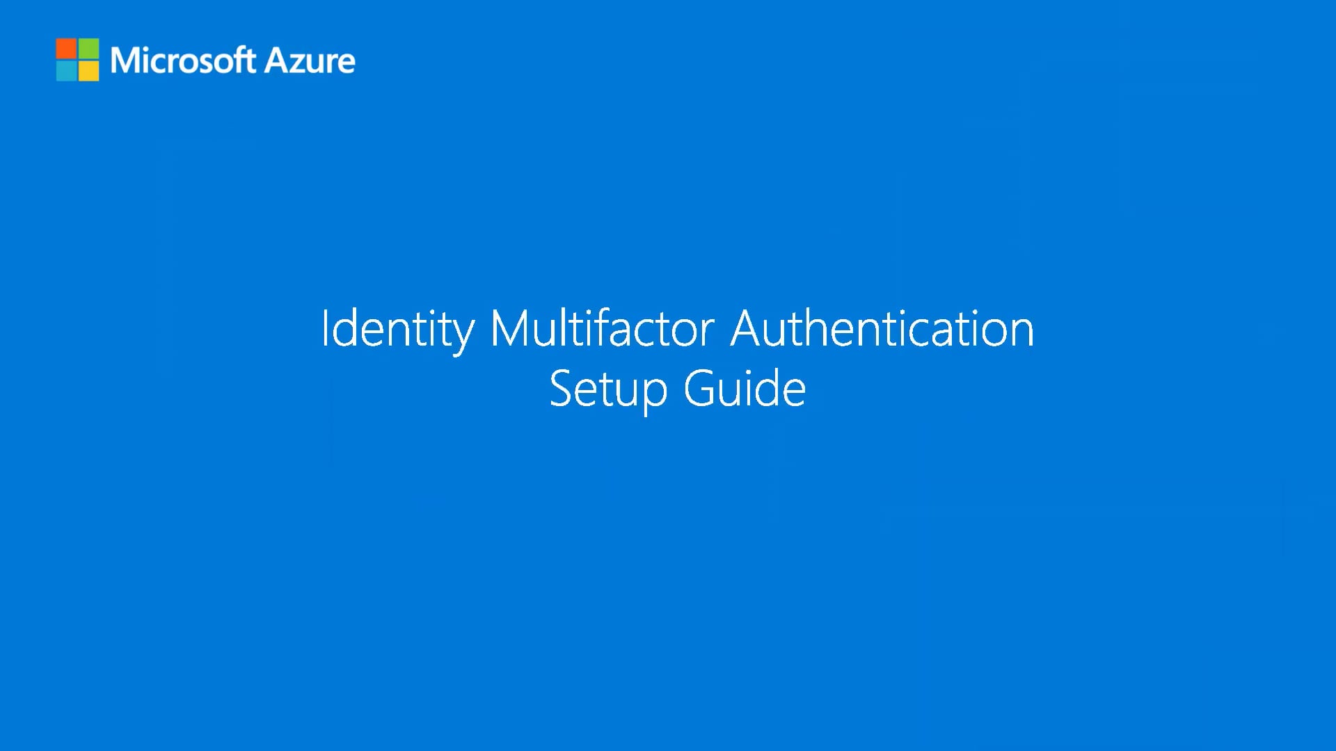 Identity Multifactor Authentication Setup Guide