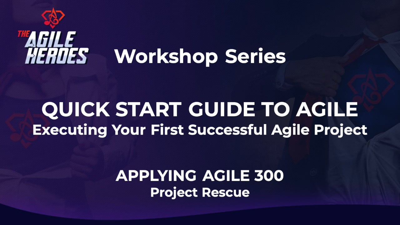 The Agile Heroes - Applying Agile 300 on Vimeo
