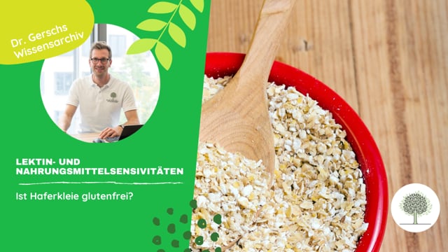 Ist Haferkleie glutenfrei?