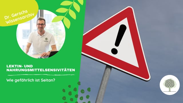 Wie gefährlich ist Seitan? 