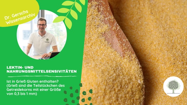 Ist in Grieß Gluten enthalten? 