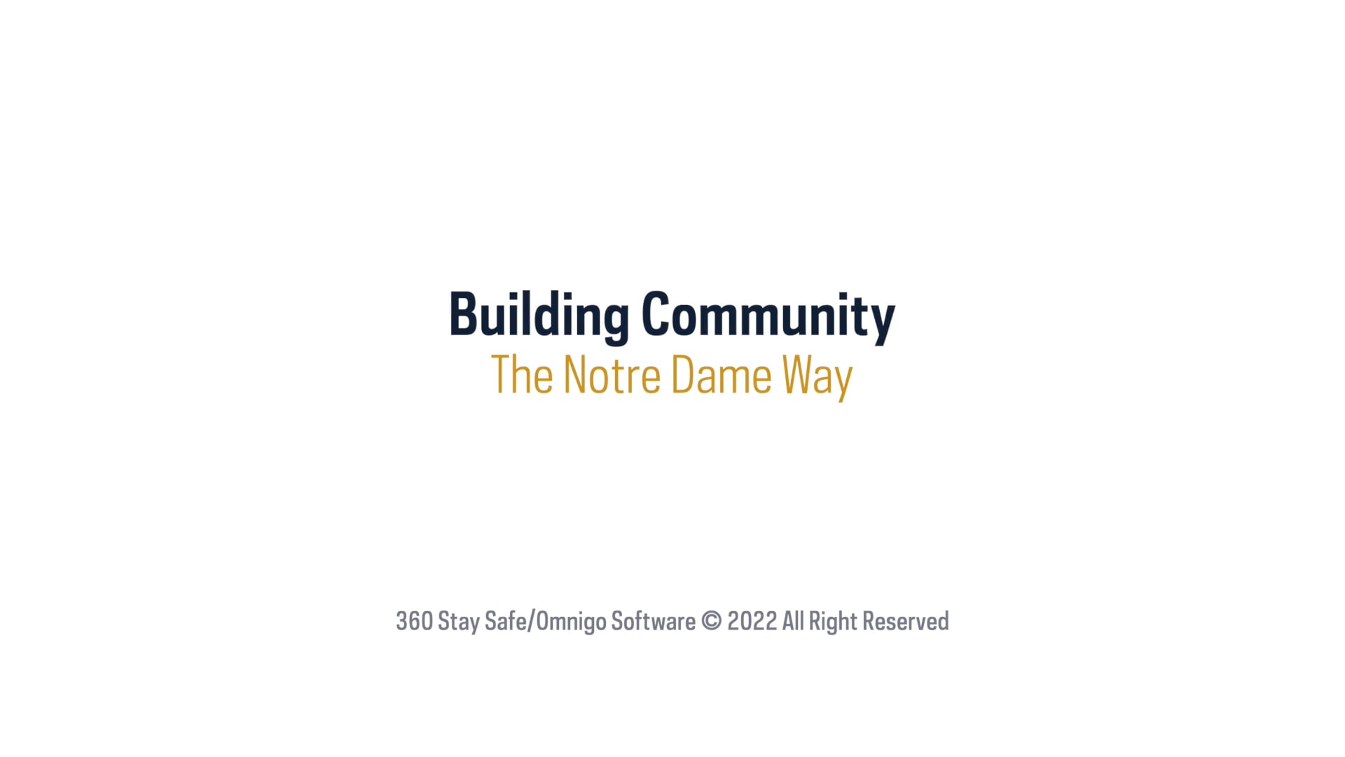 01 Building Community the Notre Dame Way (Rev Olinger Update)