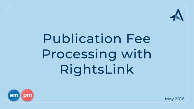 Publication Fee Processing with RightsLink