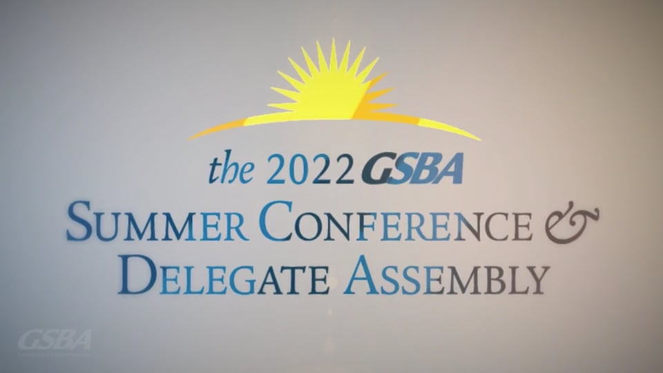 2022 GSBA Summer Conference Recap 1.0 on Vimeo