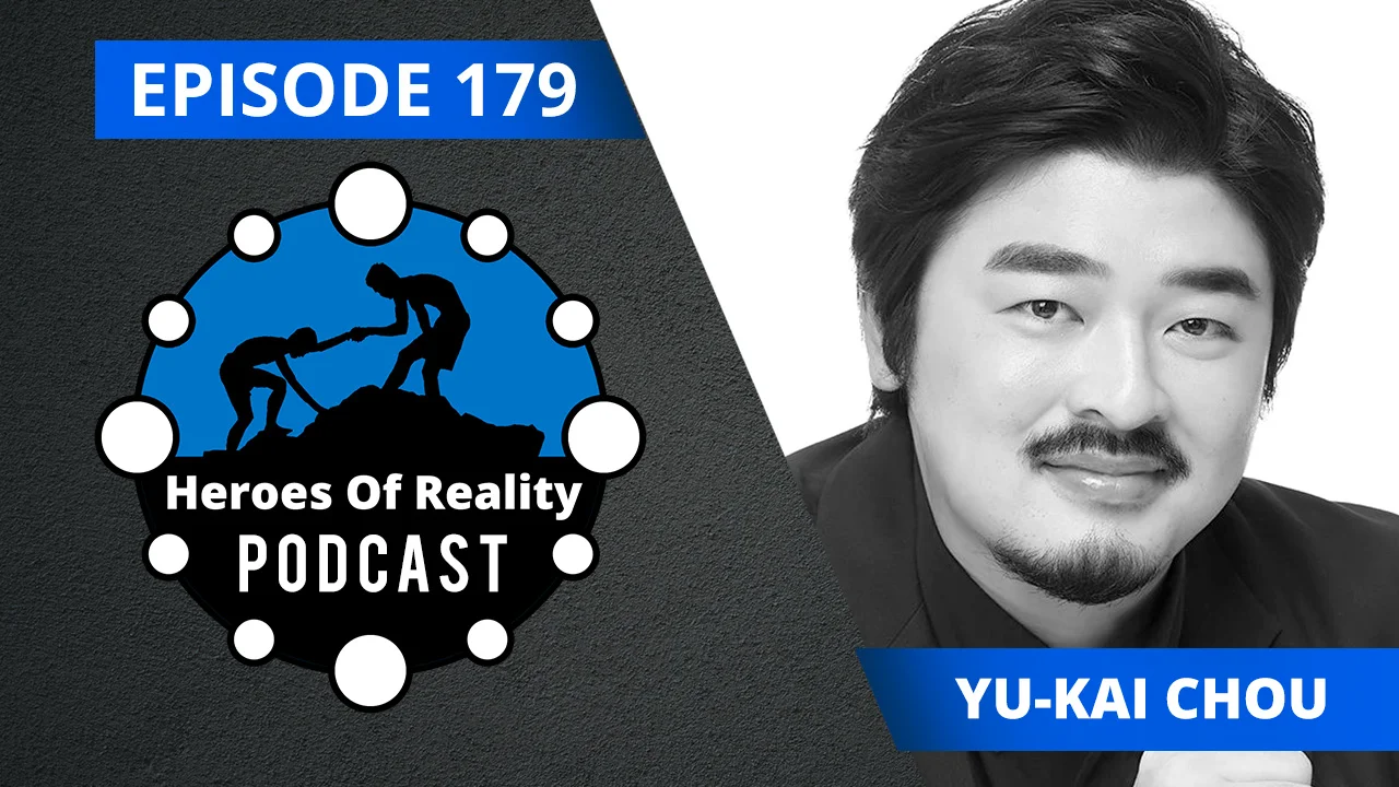 Heroes Of Reality Episode 179 - Yu-kai Chou