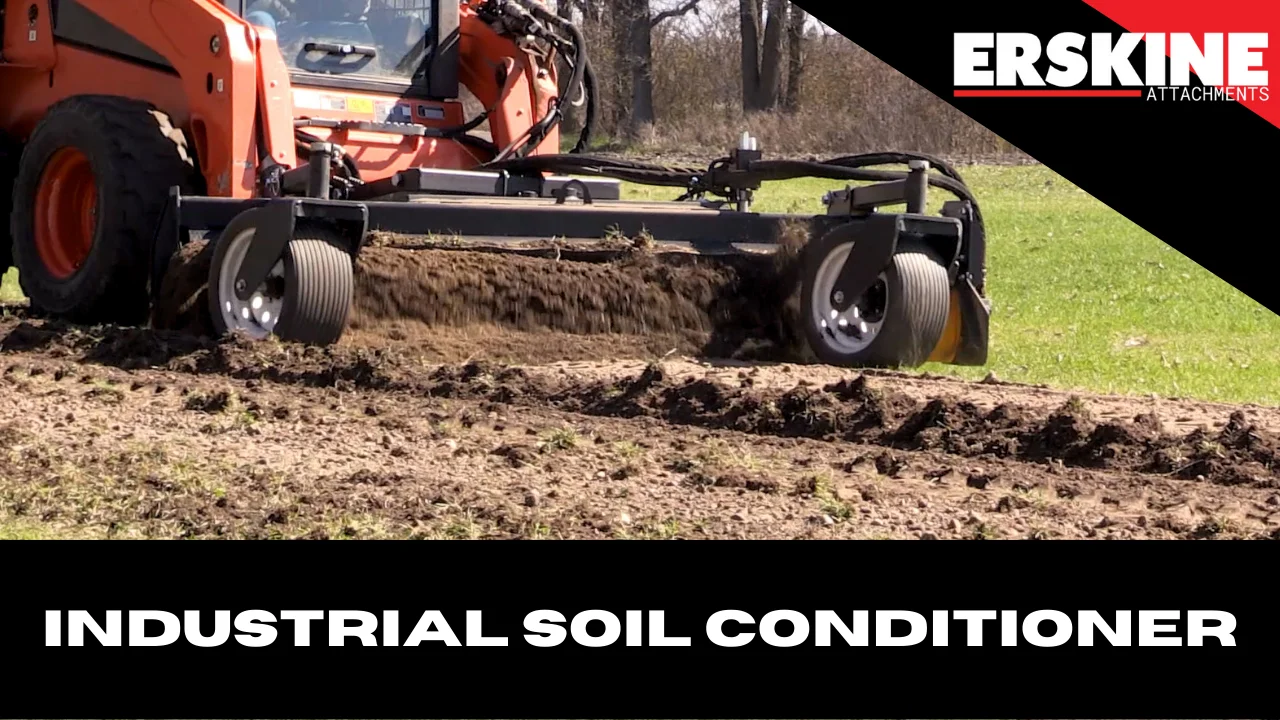Industrial Soil Conditioner for skid steer Overview
