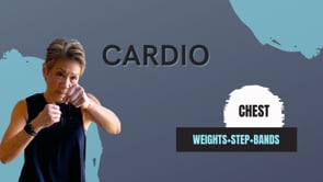 Chest Cardio (weights+step+bands)-7:8:22