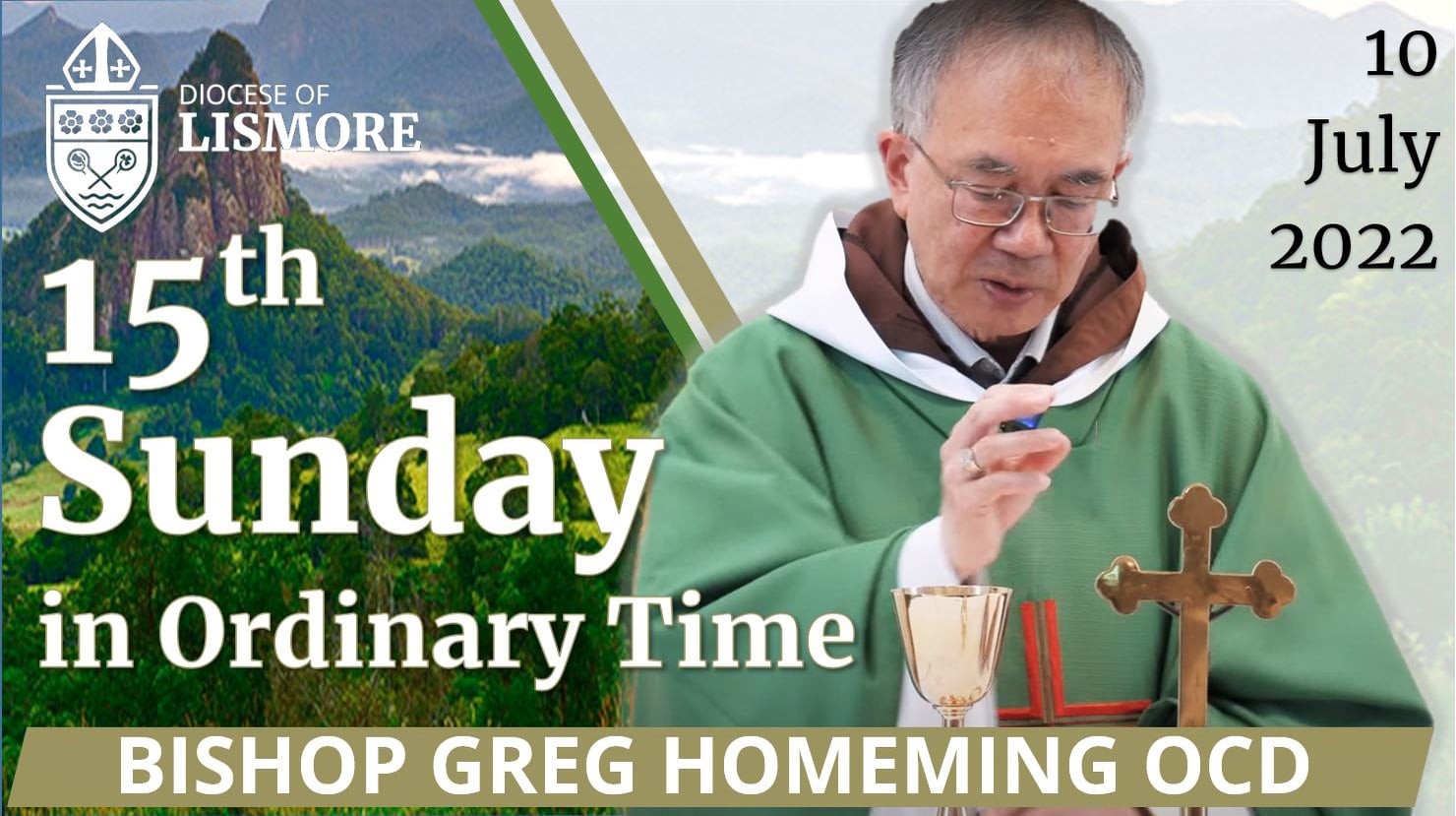 Catholic Mass Today 15th Sunday in Ordinary Time 10 July 2022 Bishop ...