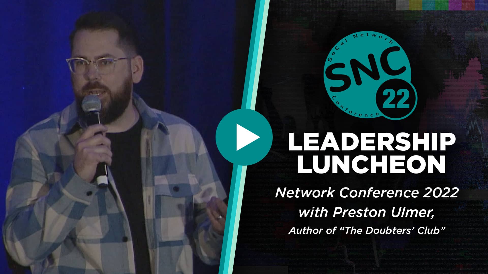 SoCal Network Conference Leadership Luncheon 2022.mp4 on Vimeo