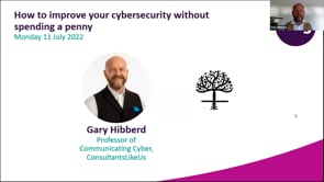 Monday 11 July 2022 - How to improve your cybersecurity without spending a penny