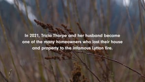 Tricia Thorpe’s Lytton Story