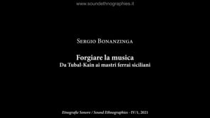 09. Costruzione di uno scalpello, testimonianze e “musica dell’incudine” (3:21)