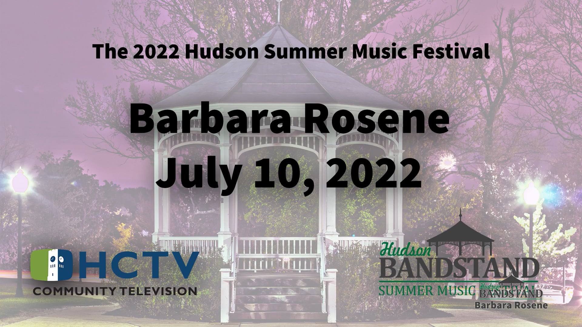 Concert on the Green: Barbara Rosene, 2022