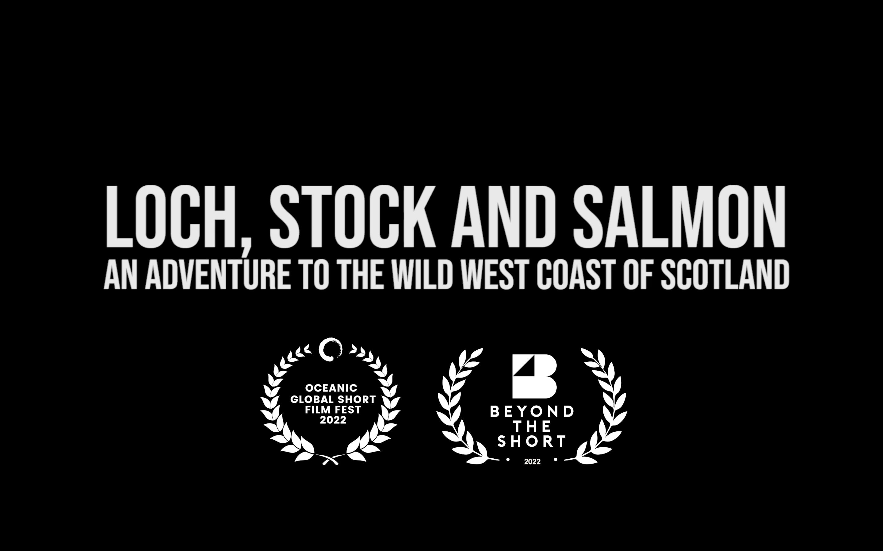 LOCH, STOCK AND SALMON | An adventure to the wild west coast of Scotland