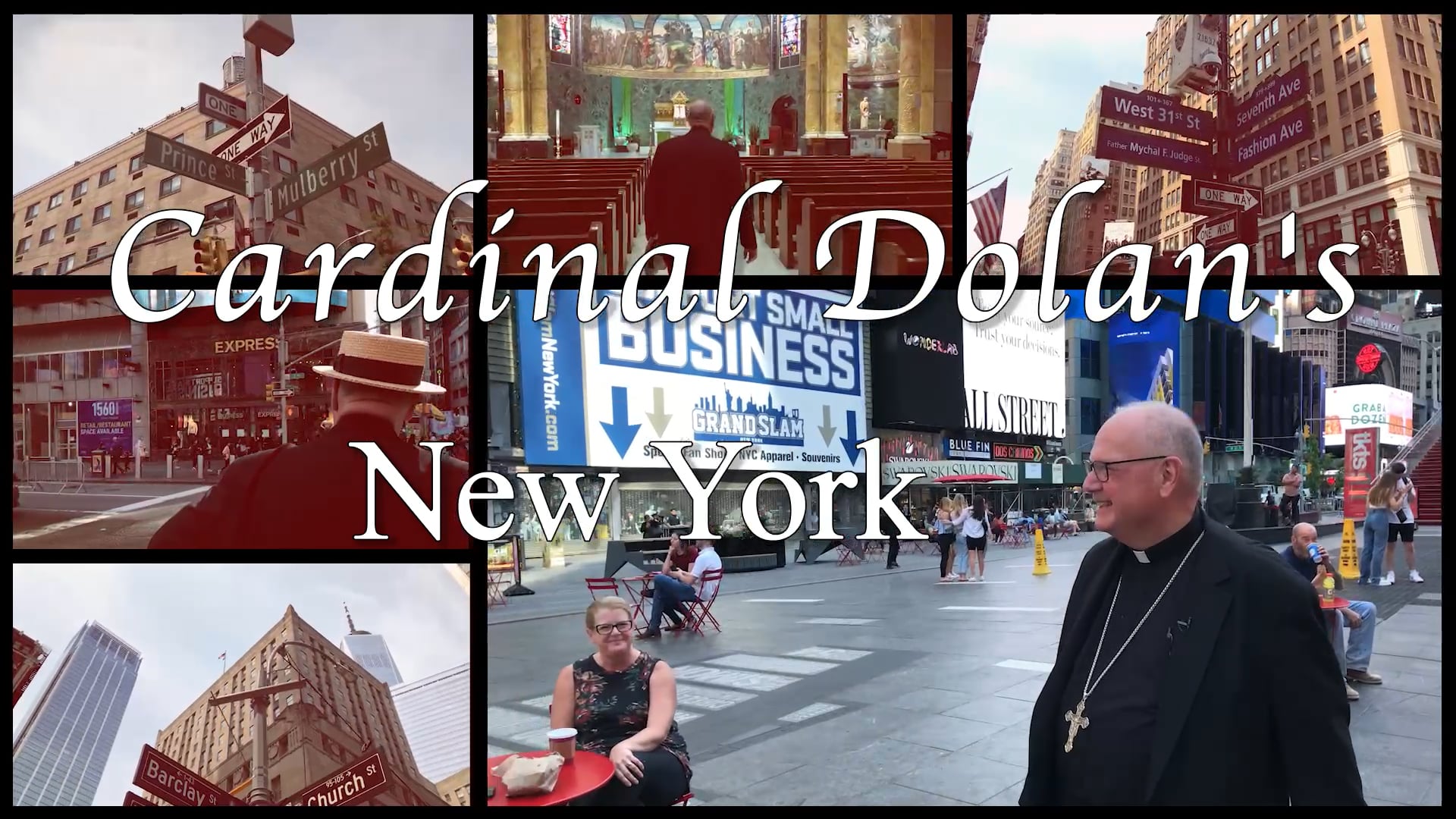 Cardinal Dolan's New York: Old St. Patrick's - Part 1