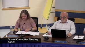 School Committee Meeting 7-12-22