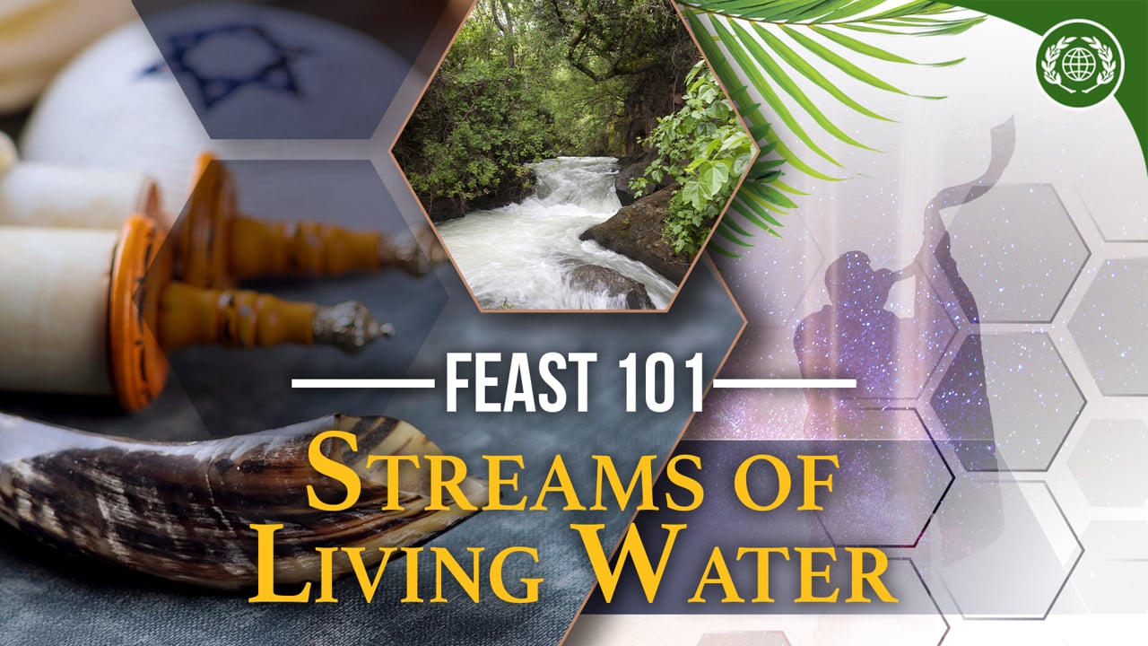 Feast 101: Did You Know? Streams of Living Water