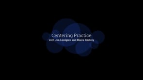 Centering with Jen Lindgren and Blaire Embrey