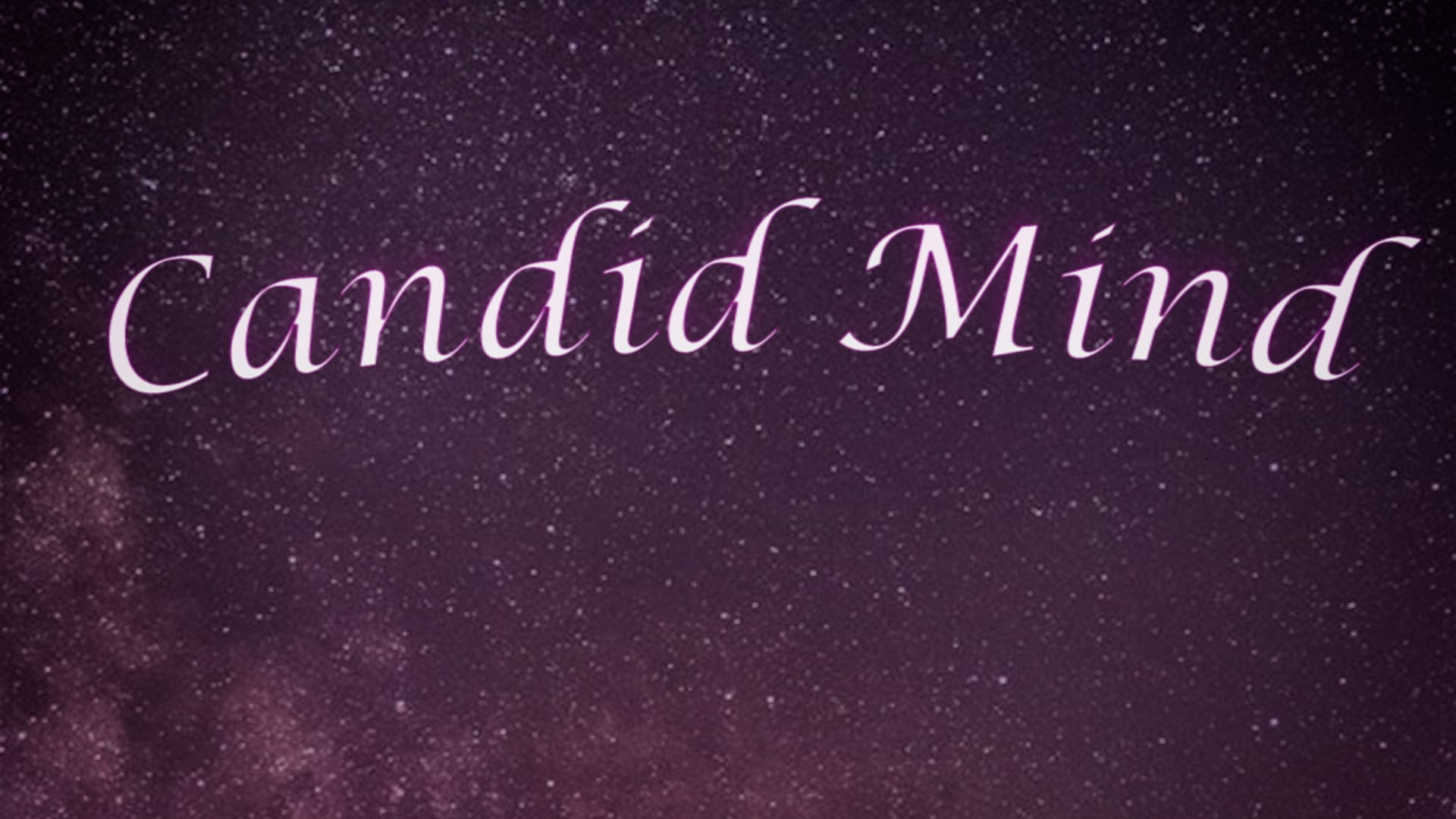 Candid Mind