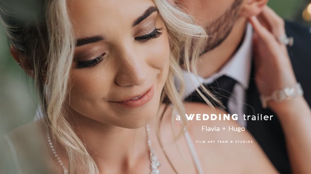 a WEDDING trailer “Flavia+Hugo”'