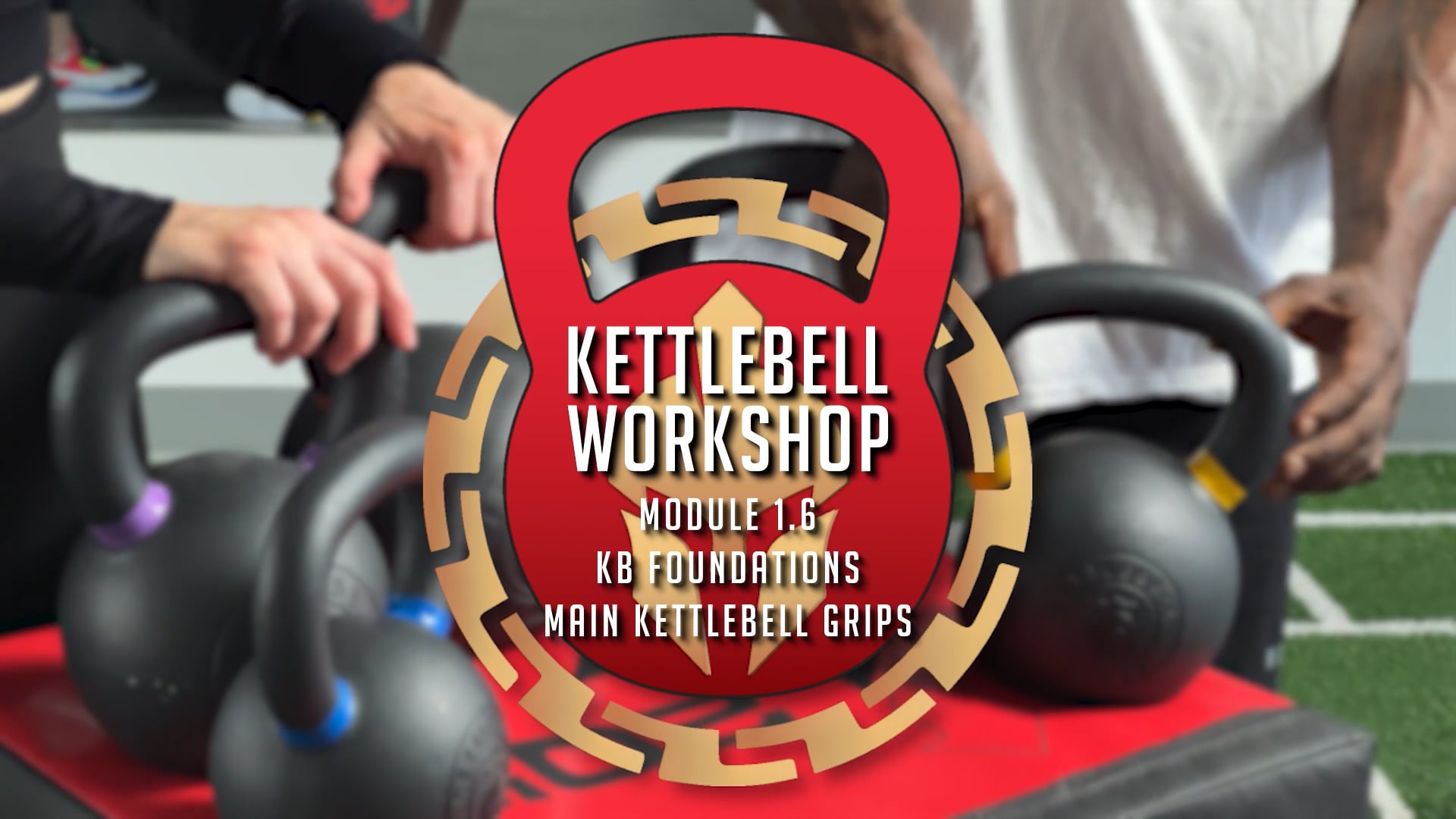 KB WORKSHOP MODULE 1 - FOUNDATIONS - Main Kettlebell Grips – Claw vs ...