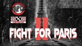 wXw / APC Fight for Paris II