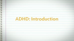 ADHD: Introduction