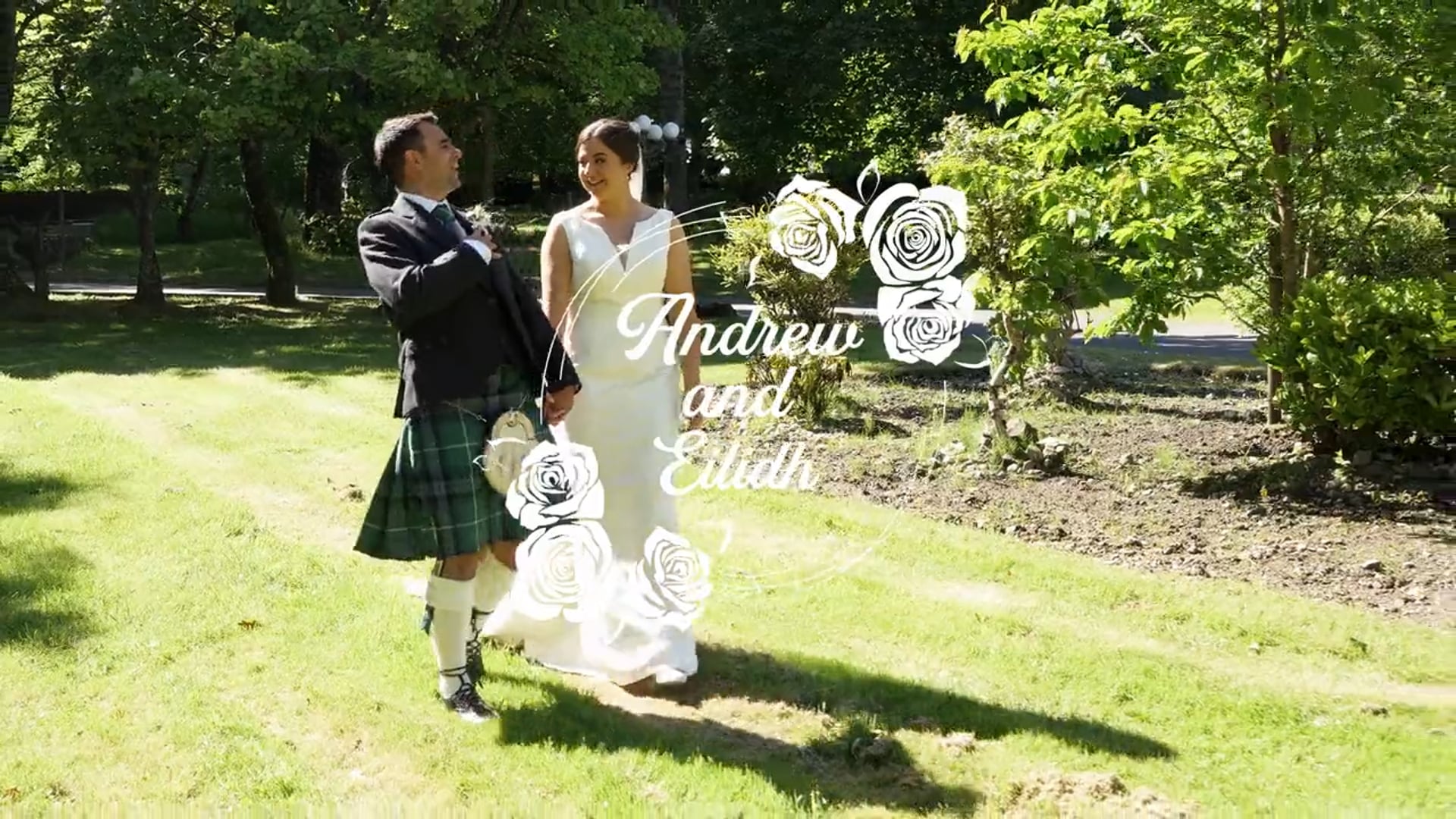 Andrew & Eilidh - Wedding Highlights Film