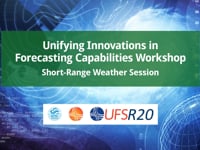 UIFCW 2022: Day 3 Parallel Session on Short-Range Weather