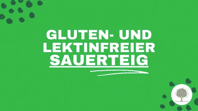 Sauerteig auf Maniokmehlbasis für die lektinfreie Ernährung 