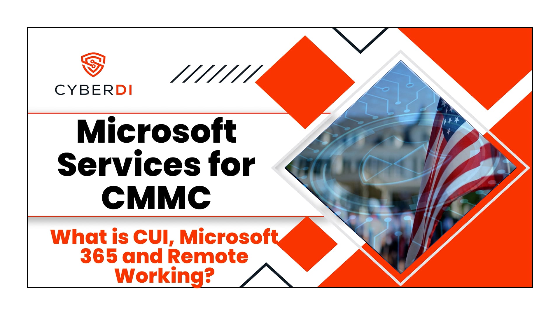 CMMC CUI, Microsoft 365, and Remote working