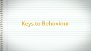 Keys to Behaviour