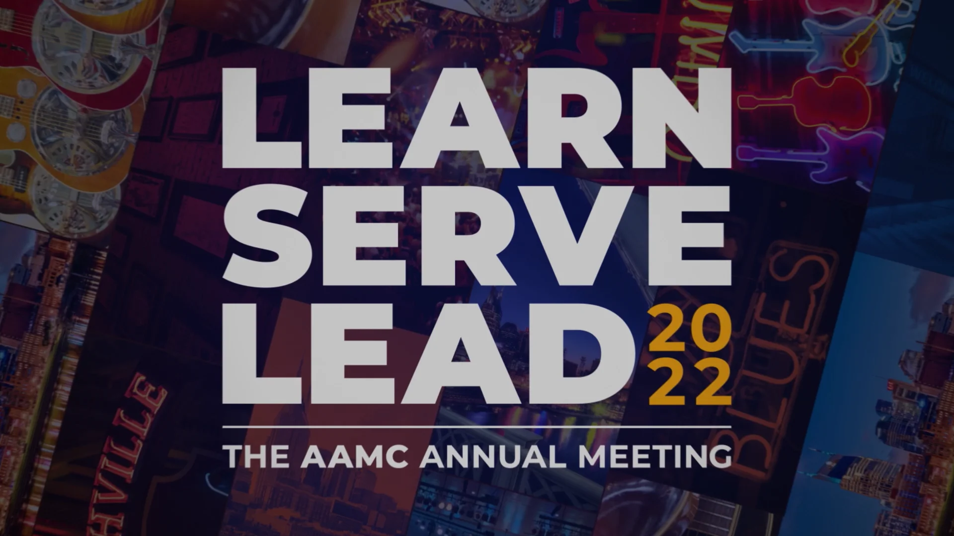 Now is the Time to Register for Learn Serve Lead 2022 The AAMC Annual